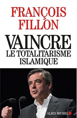 Image de Vaincre le totalitarisme islamique