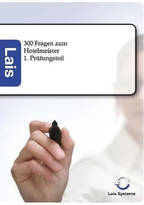 Produktbild von 300 Fragen zum Hotelmeister - 1. Prüfungsteil