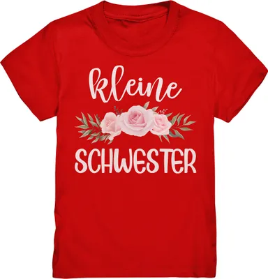 Produktbild von Kleine Schwester T-Shirt Rosen Kleine Schwester Geschenk – Red / 122/128 (7-8)
