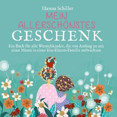 Produktbild von Mein allerschönstes Geschenk