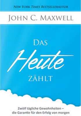 Produktbild von Das HEUTE zählt