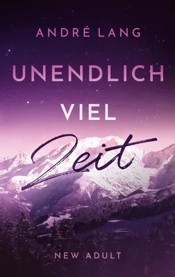 Produktbild von Unendlich viel Zeit