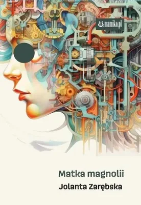 Produktbild von Matka magnolii - Jolanta Zarębska