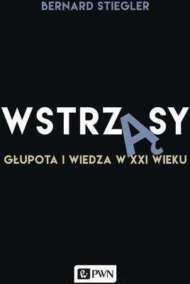 Produktbild von Wstrzasy Glupota i wiedza w XXI wieku