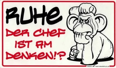 Produktbild von Schild Spaß - RUHE - der Chef ist am denken!? - 309233 - 25cm x 15cm - Arbeit