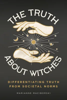 Produktbild von The Truth About Witches