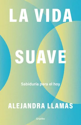 Produktbild von La Vida Suave / The Gentle Life