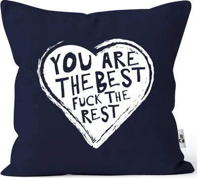 Produktbild von Kissenbezug You are the best fuck the rest Herz Spruch Liebe Love Geschenk Jahrestag Geburtstag Valentinstag Moonworks® navy unisize