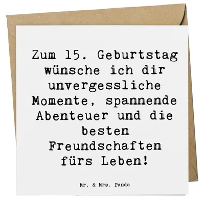 Produktbild von Mr. & Mrs. Panda faltkarte Spruch 15. Geburtstag - Weiß - Geschenk, Meilenstein, Glückwunschkarte, doppelkarte, Klappkarte, Glückwünsche, Alter, unvergessliche Momente