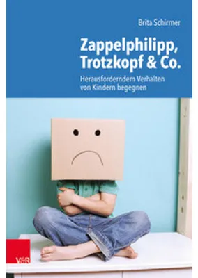 Image de Zappelphilipp, Trotzkopf & Co.