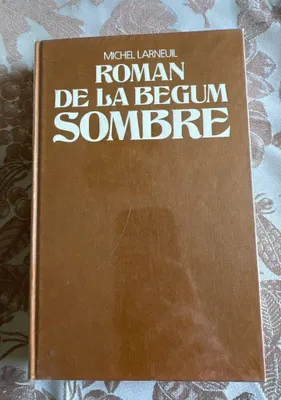 Image de Le Roman de la Bégum Sombre