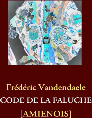 Produktbild von Code de la Faluche Amienois