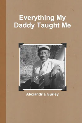 Produktbild von Everything My Daddy Taught Me