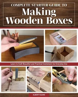 Obrázek produktu pro Complete Starter Guide to Making Wooden Boxes