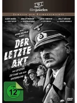 Zdjęcie produktu dla Der letzte Akt - Der Untergang Adolf Hitlers