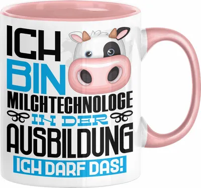 Produktbild von Milchtechnologe Ausbildung Tasse Geschenk Ich Bin Milchtechnologe In Der Ausbildung Ich Darf Das Geschenkidee Spruch (Rosa)