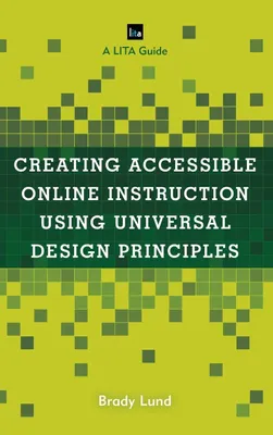 Produktbild von Creating Accessible Online Instruction Using Universal Design Principles