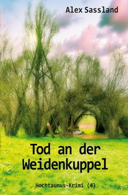 Produktbild von Tod an der Weidenkuppel