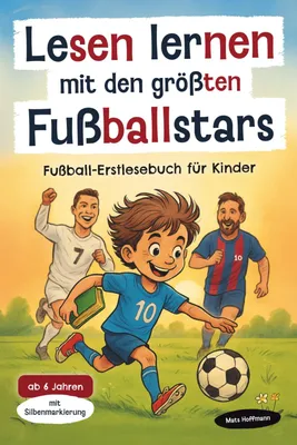 Image de Lesen lernen mit den größten Fußballstars: Fußball-Erstlesebuch mit Silbenmarkie