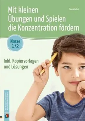 Obrázek produktu pro Mit kleinen Übungen und Spielen die Konzentration fördern - Klasse 1/2