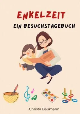 Zdjęcie produktu dla Enkelzeit Ein Besuchstagebuch
