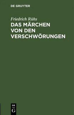 Produktbild von Das Märchen von den Verschwörungen