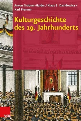 Zdjęcie produktu dla Kulturgeschichte des 19. Jahrhunderts