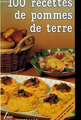 Image de Fischer Paulette, Falleur Antoine - 100 recettes de pommes de terre