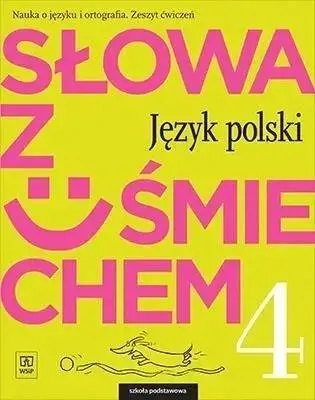 Zdjęcie produktu dla J.Polski SP 4 Słowa z uśmie. ćw. WSiP - Ewa Horwath