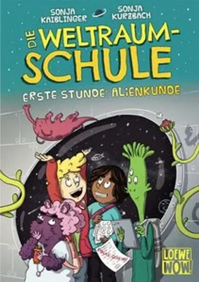 Produktbild von Die Weltraumschule (Band 1) - Erste Stunde: Alienkunde