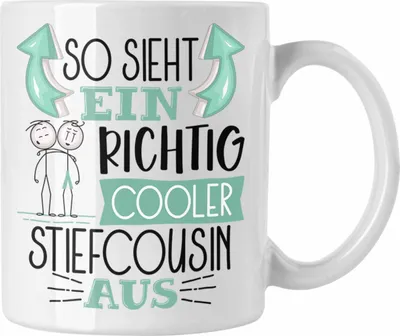 Produktbild von Trendation - Stiefcousin Tasse Geschenk So Sieht Ein RIchtig Cooler Stiefcousin Aus Geschenkidee Lustiger Spruch Geburtstag Becher Kaffeetasse (Weiß)