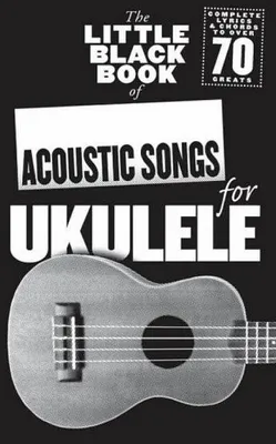 Productafbeelding van The Little Black Book of Acoustic Songs Ukulele