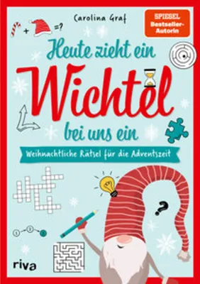 Produktbild von Heute zieht ein Wichtel bei uns ein - Weihnachtliche Rätsel für die Adventszeit