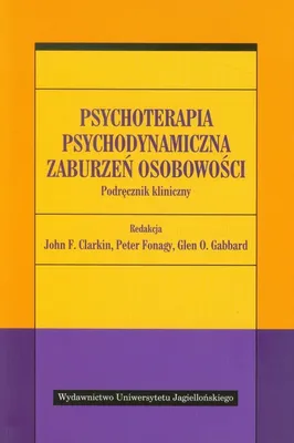 Zdjęcie produktu dla Psychoterapia psychodynamiczna zaburzen osobowosci