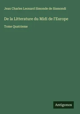 Produktbild von De la Litterature du Midi de l'Europe
