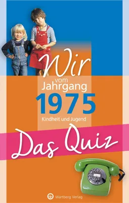 Produktbild von Wir vom Jahrgang 1975 - Das Quiz