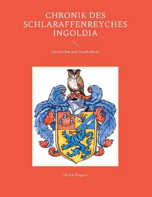 Produktbild von Chronik des Schlaraffenreyches Ingoldia