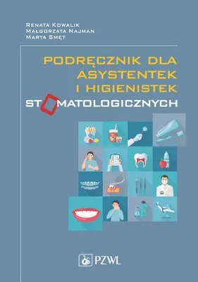 Zdjęcie produktu dla Podręcznik dla asystentek i higienistek...