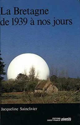 Image de La Bretagne de 1939 à nos jours