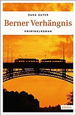 Produktbild von Suter, H: Berner Verhängnis