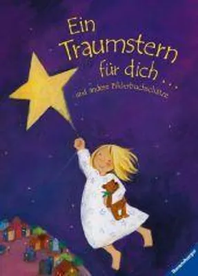 Produktbild von Ein Traumstern für dich ... und andere Bilderbuchschätze | kolektiv