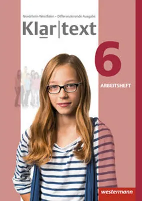 Image de Klartext 6. Arbeitsheft. Differenzierende Ausgabe. Nordrhein-Westfalen