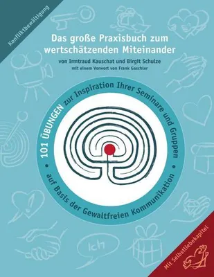 Obrázok produktu pre Das große Praxisbuch zum wertschätzenden Miteinander