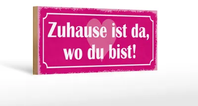 Produktbild von Holzschild Spruch 27x10cm Zuhause ist da wo du bist