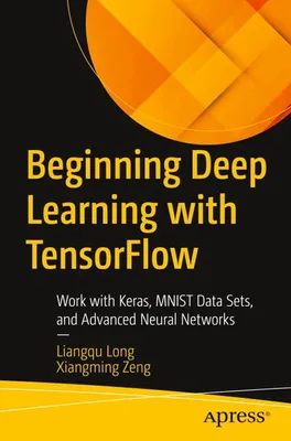 Produktbild von Beginning Deep Learning with TensorFlow