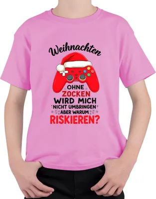 Produktbild von Ohne Zocken wird mich nicht umbringen Weihnachten Gamer Zocker Uni Kinder T-Shirt, Pink, 152