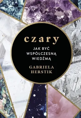 Imagen del producto de Czary. Jak być współczesną wiedźmą - Gabriela Herstik
