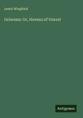 Produktbild von Gehenna: Or, Havens of Unrest