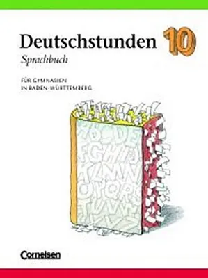 Immagine prodotto di Deutschstunden, Sprachbuch, Ausgabe Gymnasium Baden-Württemberg 10. Schuljahr