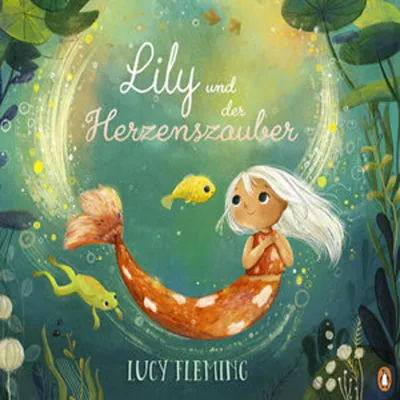 Produktbild von Lily und der Herzenszauber